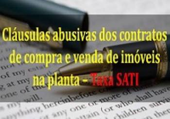 DEVOLUÇÃO EM DOBRO DA TAXA SATI E COMISSÃO DE CORRETAGEM – COBRANÇA ABUSIVA